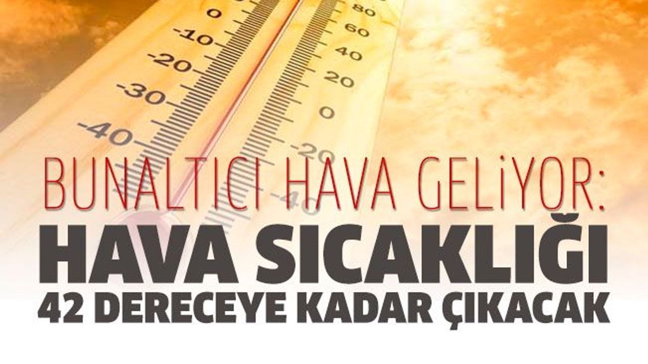 Hava S Cakl Hafta Boyunca Derece Dolaylar Nda Olacak G Ndem