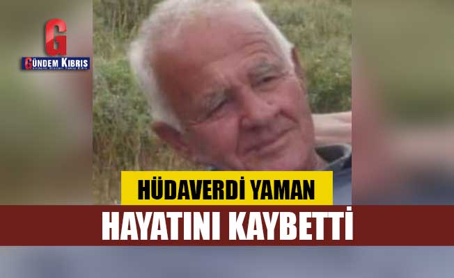 H Daverdi Yaman Hayat N Kaybetti G Ndem K Br S Gazetesi K Br S Haber