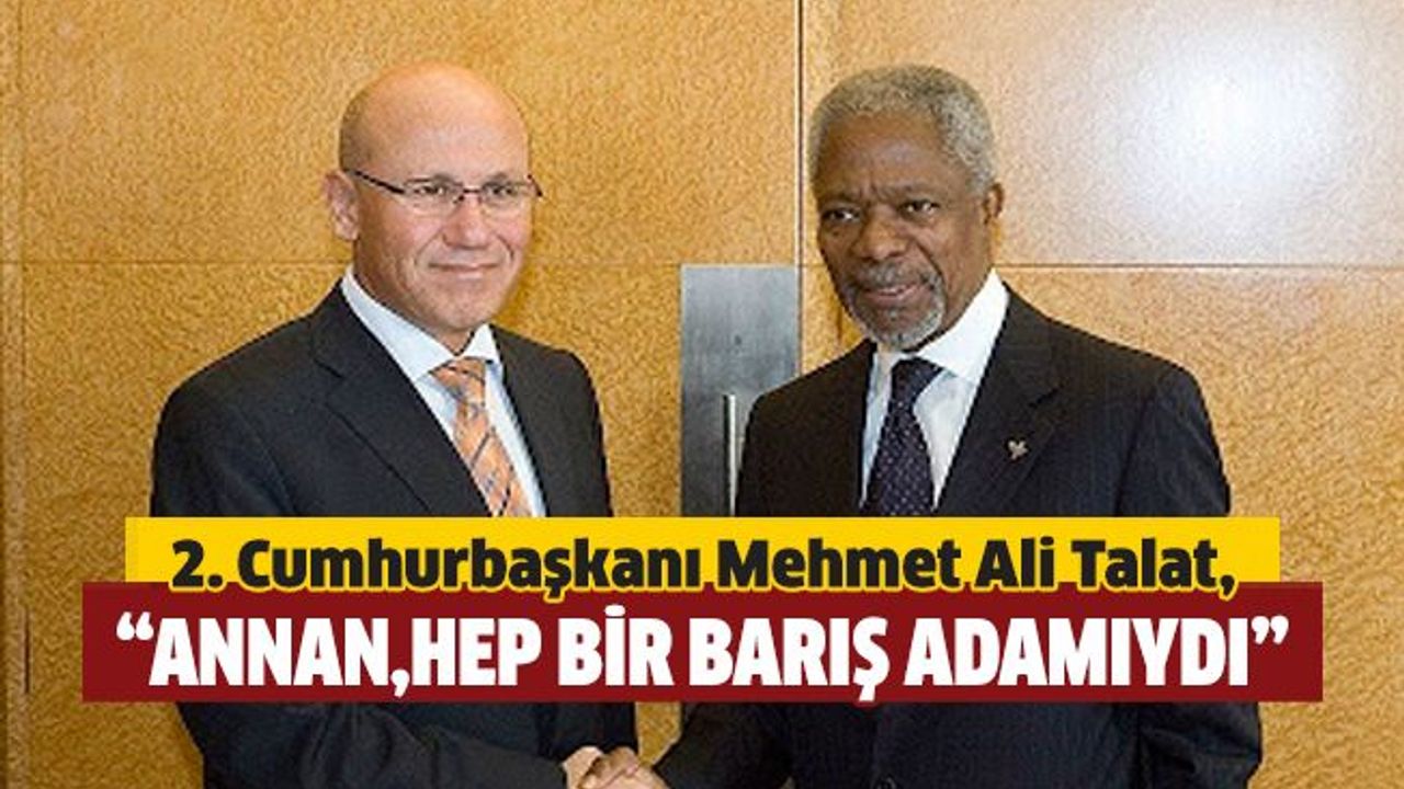 2. Cumhurbaşkanı Talat, Kofi Annan’ın vefatı nedeniyle mesaj yayımladı