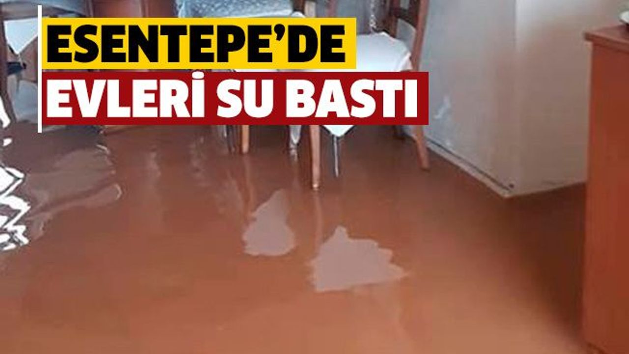 Esentepe'de evleri su bastı