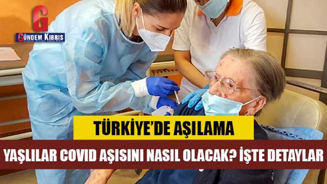 Engelli ve yaşlı bakım kuruluşlarında Kovid-19 aşı uygulaması başlıyor