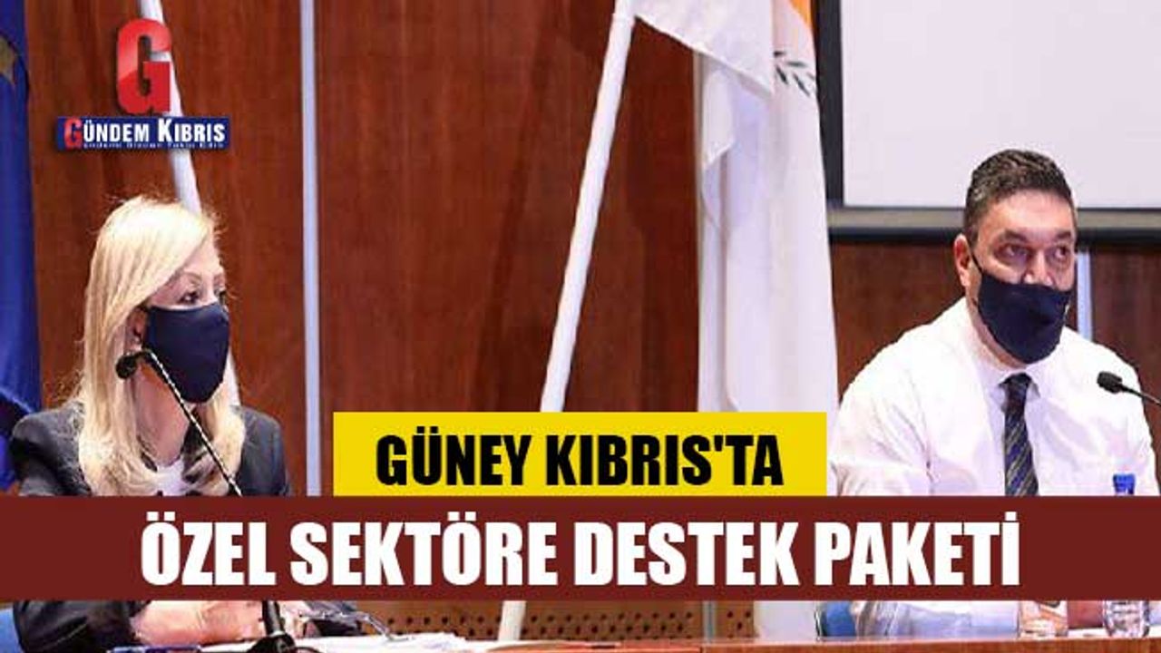 Güney Kıbrıs'ta özel sektöre destek paketi