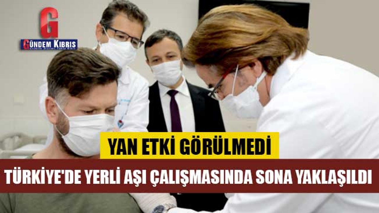 Türkiye'de yerli aşı çalışmasında sona yaklaşıldı