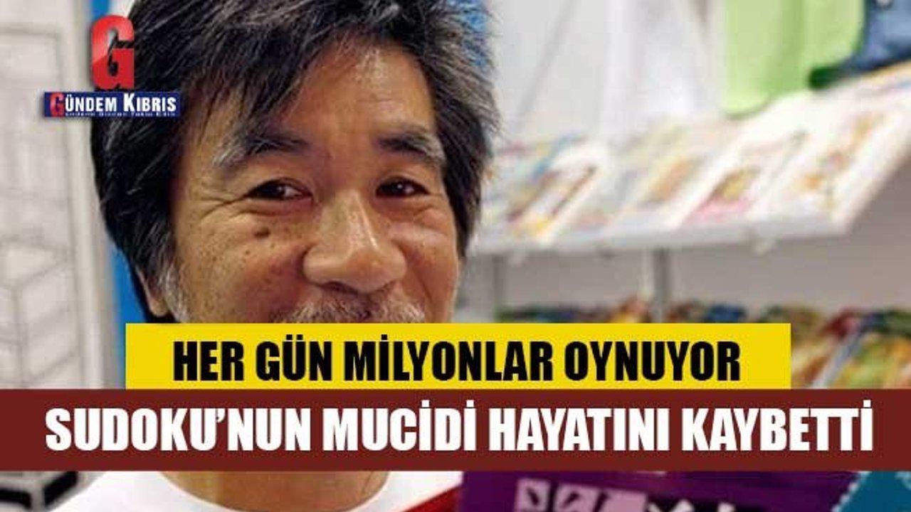 Sudoku’nun mucidi Maki Kaji hayatını kaybetti