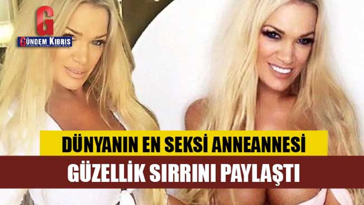 ‘Dünyanın en seksi anneannesi’ olarak tanınan Gina Stewart, güzellik sırrını paylaştı