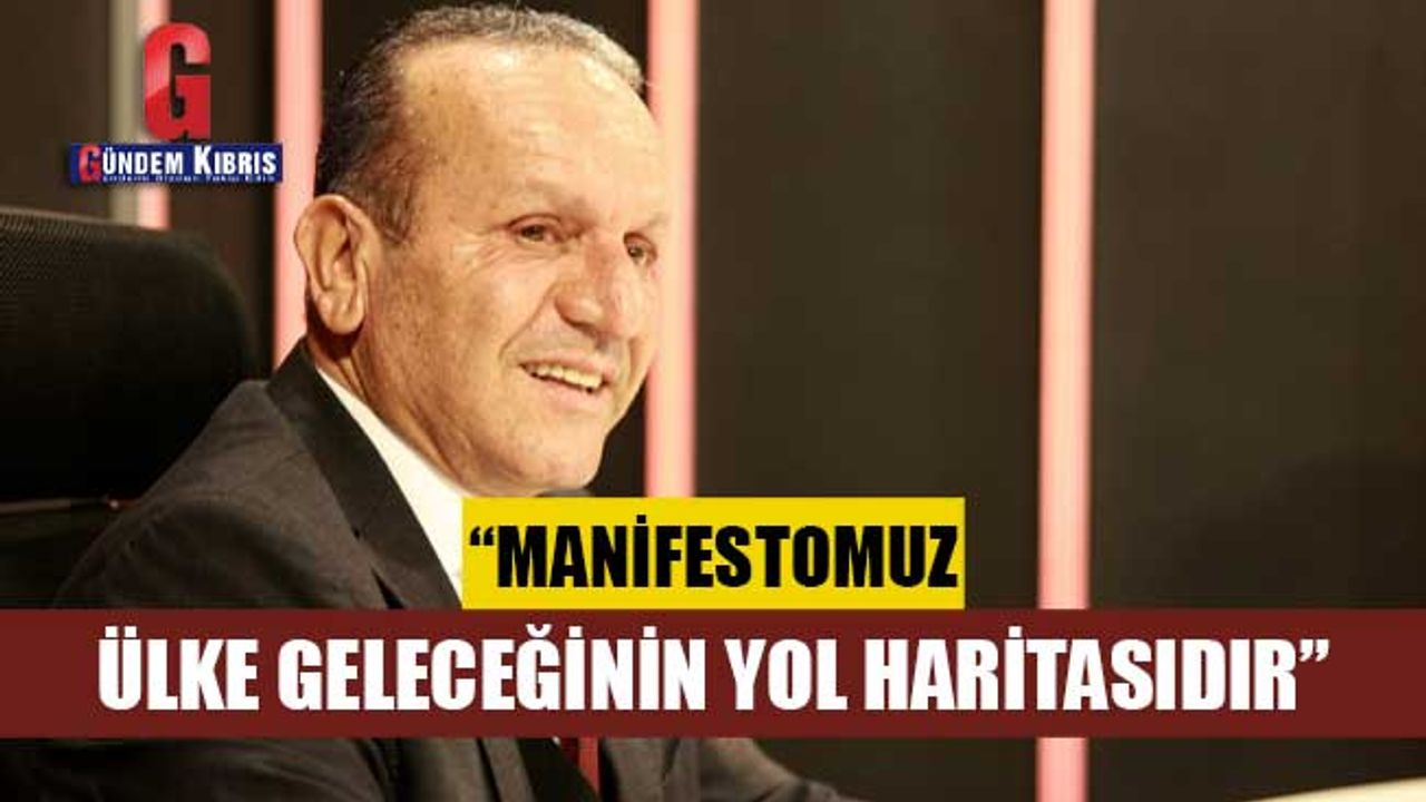 Ataoğlu: “Manifestomuz, ülke geleceğinin yol haritasıdır”