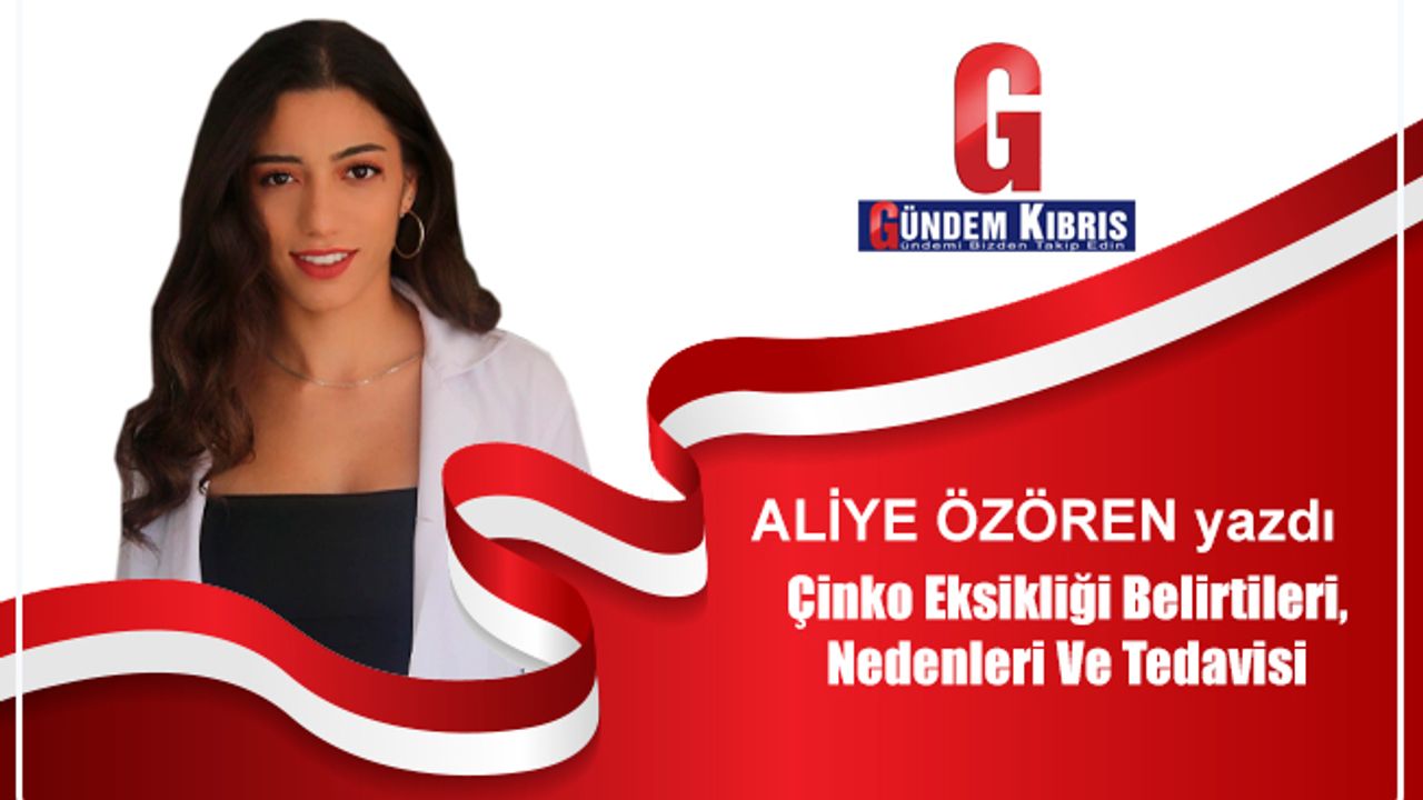 Çinko Eksikliği Belirtileri, Nedenleri Ve Tedavisi