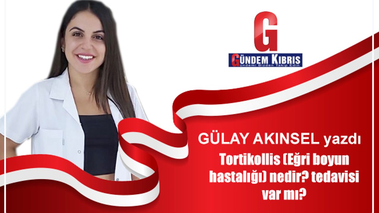 Tortikollis (Eğri boyun hastalığı) nedir? tedavisi var mı?