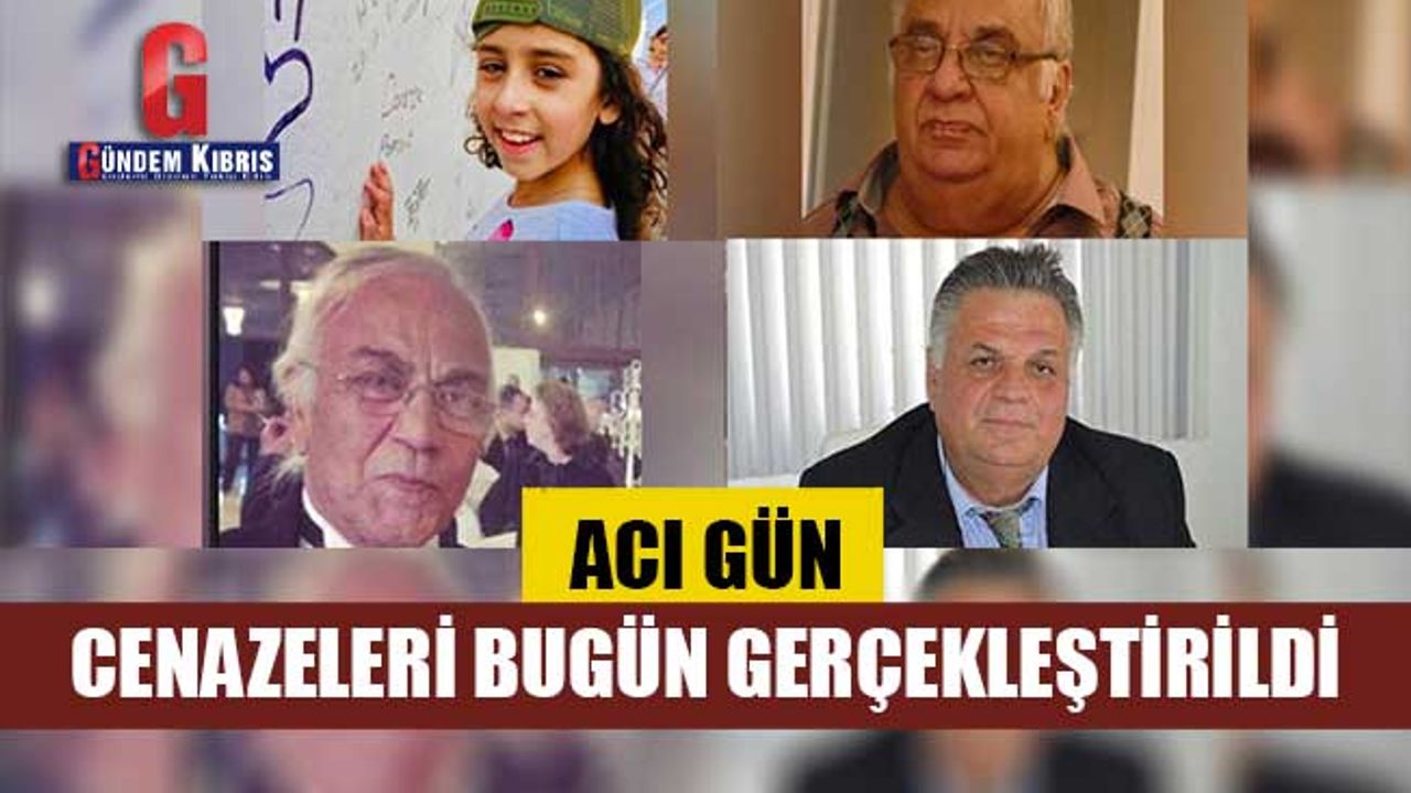 Kıbrıs’ın önemli değerleri son yolculuklarına uğurlandı