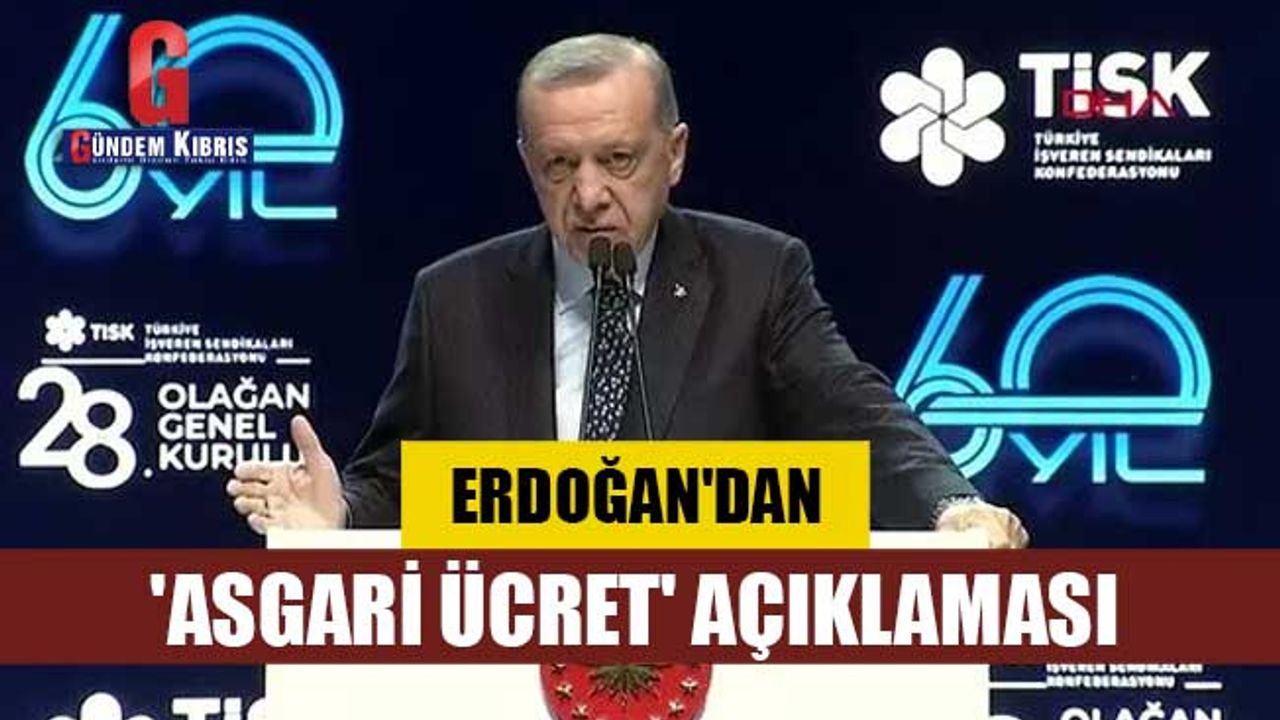 Erdoğan'dan 'asgari ücret' açıklaması!