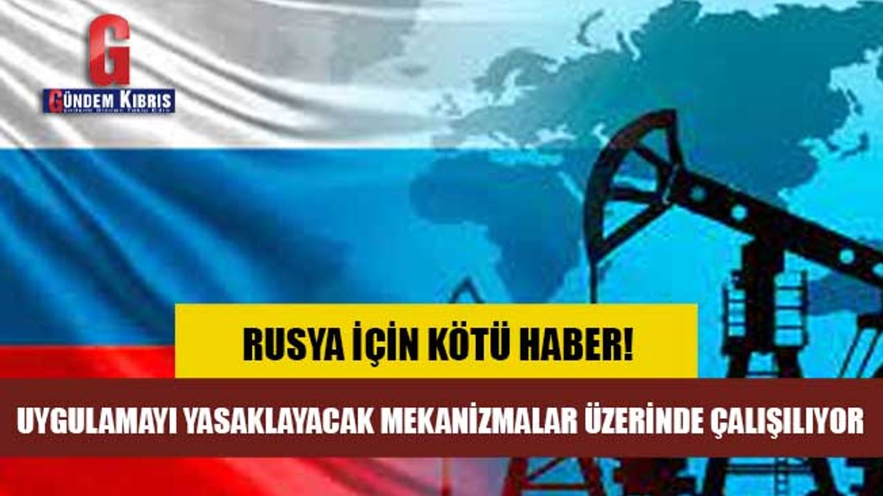 Rusya'dan 'petrolde tavan fiyat' uygulamasına yasak yolda