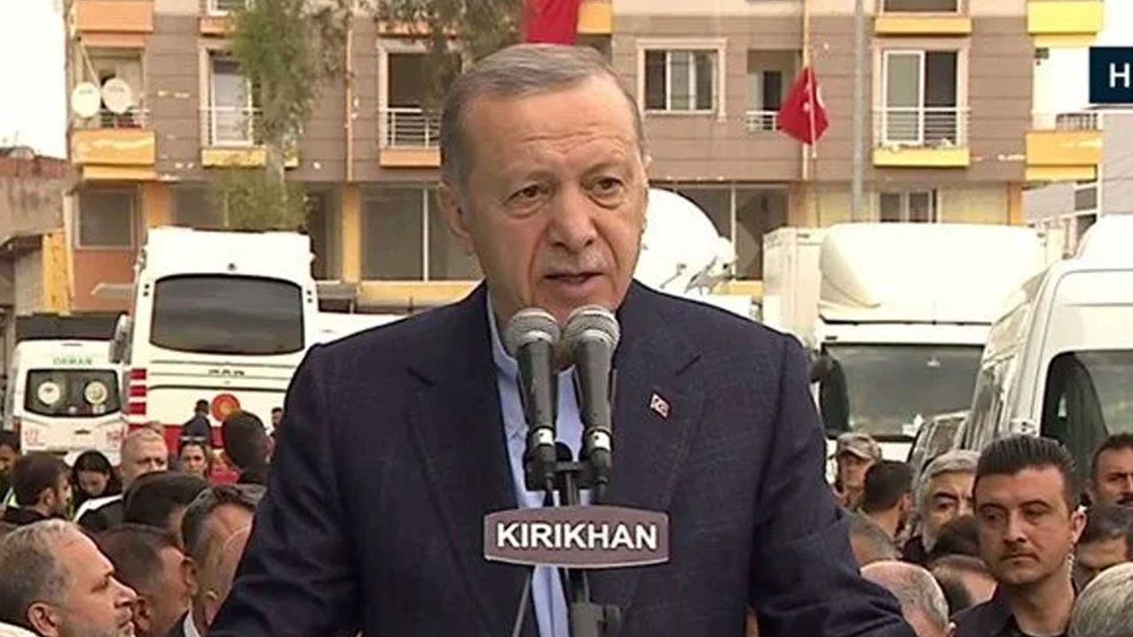 Cumhurbaşkanı Erdoğan: Hatay'ı yalnız bırakmayacağız