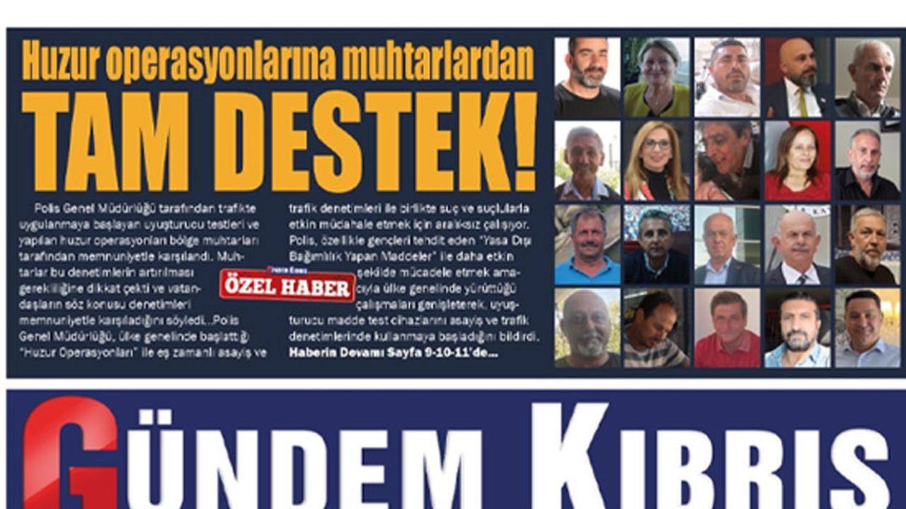 Huzur operasyonlarına muhtarlardan tam destek...