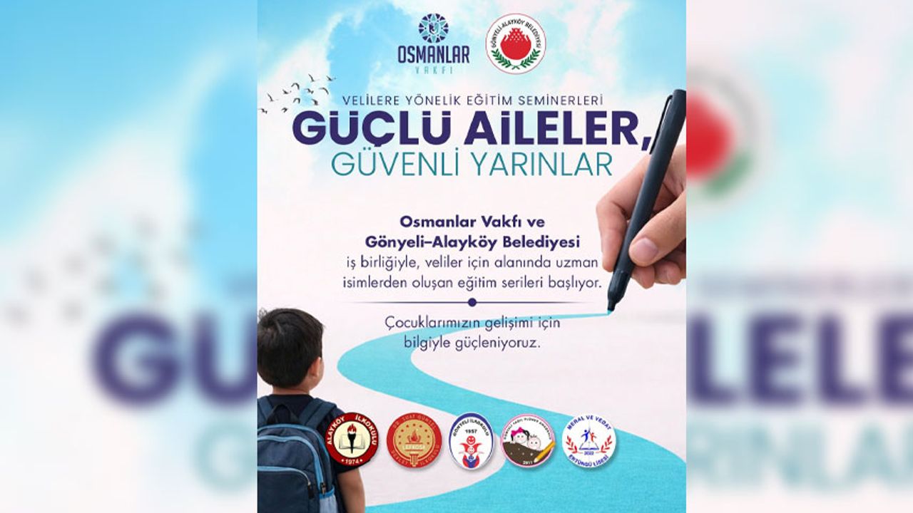 Güçlü aileler, güvenli yarınlar eğitim seminerleri başlıyor