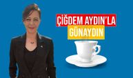 Çiğdem Aydın'la Günaydın - Gazete Manşetleri (30 Ocak)