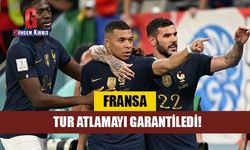 Fransa, turu geçmeyi garantiledi