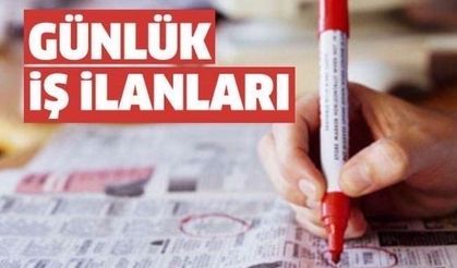 İş İlanları 7 Aralık Perşembe