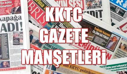 KKTC Gazete Manşetleri - 13 Ekim 2018