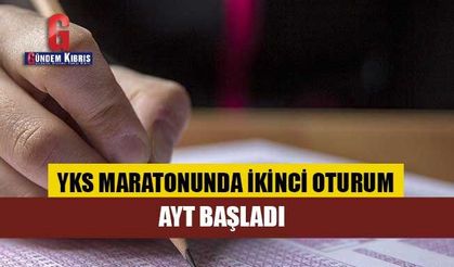 YKS maratonunda ikinci oturum: AYT başladı