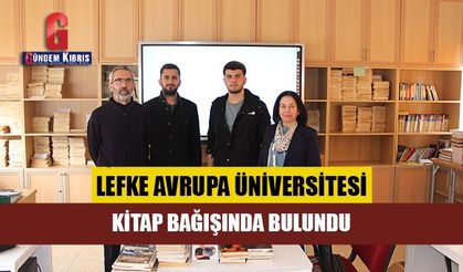 LAÜ, Lefke Gazi Lisesi’ne kitap bağışı yaptı