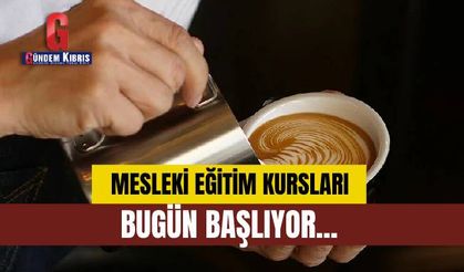 Mesleki eğitim kursları başlıyor