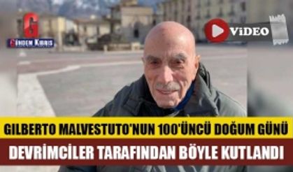 Gilberto Malvestuto'nun 100'üncü doğum günü böyle kutlandı