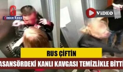 Rus çiftin asansördeki kanlı kavgası temizlikle bitti