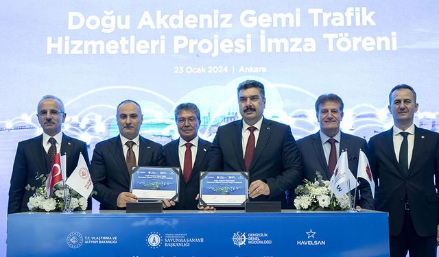 Doğu Akdeniz Gemi Trafik Hizmetleri Sistemi Kurulumu Projesi'nde imzalar atıldı