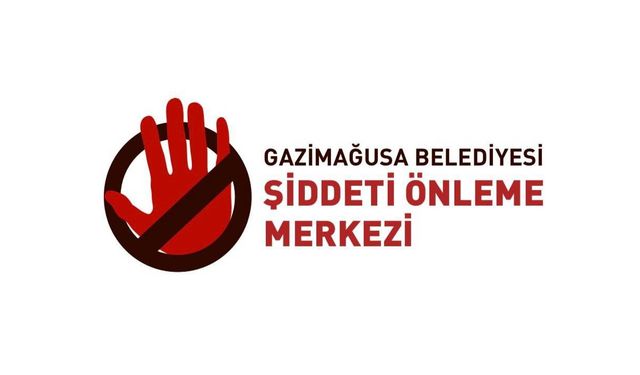 Gazimağusa Belediyesi Şiddeti Önleme Merkezi Projesi hayata geçiyor