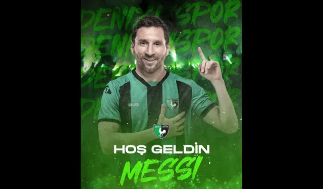 Denizlispor, Lionel Messi transferini duyurdu!