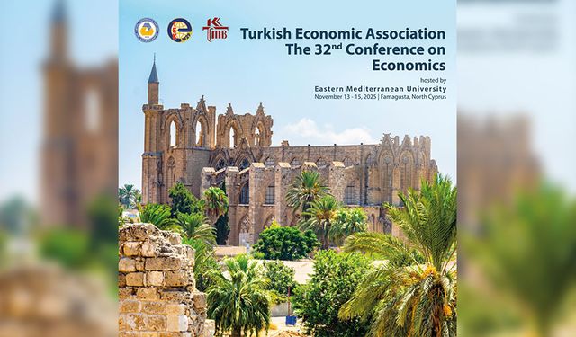 Doğu Akdeniz Üniversitesi, 32. İktisat kongresine ev sahipliği yapacak
