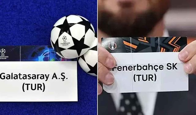 Galatasaray'ın ve Fenerbahçe'nin rakibi belli oldu!