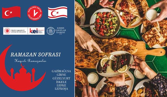 Ramazan ayı boyunca KKTC’de 17 sabit, 48 gezici noktada 227 bin kişiye iftar verilecek