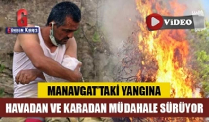 Manavgat’ta ormanlık alandaki yangına havadan ve karadan müdahale sürüyor