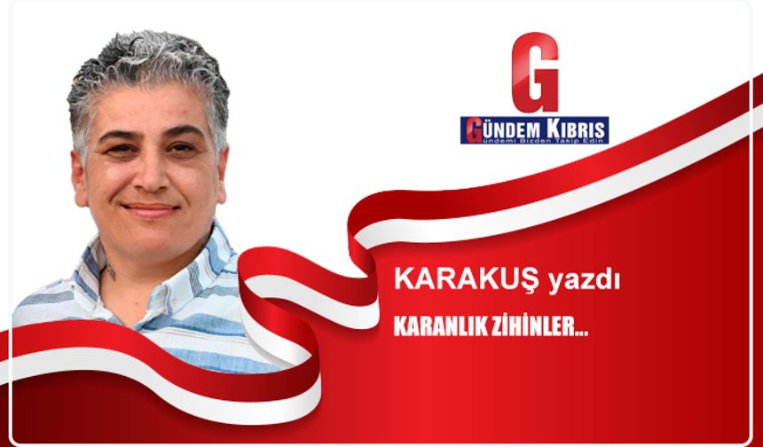 Karanlık Zihinler....