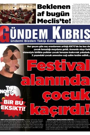 Gündem Kıbrıs Gazetesi - Kıbrıs Haber - 24.10.2022 Manşeti