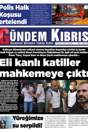 Gündem Kıbrıs Gazetesi - Kıbrıs Haber - 25.06.2022 Manşeti