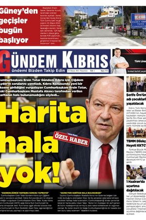 Gündem Kıbrıs Gazetesi - Kıbrıs Haber - 31.05.2021 Manşeti