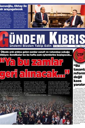 Gündem Kıbrıs Gazetesi - Kıbrıs Haber - 28.03.2022 Manşeti