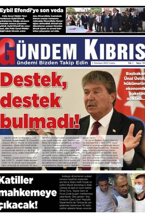 Gündem Kıbrıs Gazetesi - Kıbrıs Haber - 01.07.2022 Manşeti
