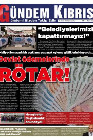 Gündem Kıbrıs Gazetesi - Kıbrıs Haber - 30.03.2022 Manşeti