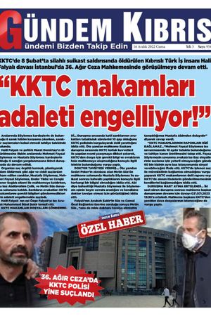 Gündem Kıbrıs Gazetesi - Kıbrıs Haber - 16.12.2022 Manşeti