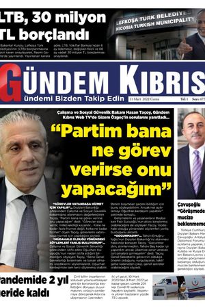 Gündem Kıbrıs Gazetesi - Kıbrıs Haber - 11.03.2022 Manşeti