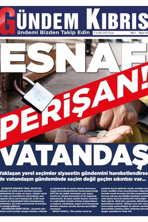 Gündem Kıbrıs Gazetesi - Kıbrıs Haber - 04.12.2022 Manşeti