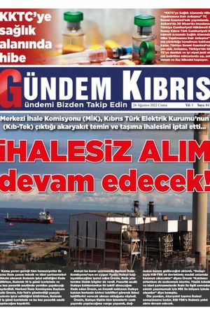 Gündem Kıbrıs Gazetesi - Kıbrıs Haber - 26.08.2022 Manşeti
