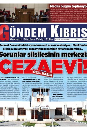 Gündem Kıbrıs Gazetesi - Kıbrıs Haber - 17.10.2022 Manşeti