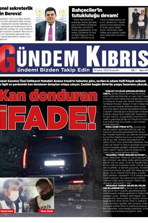 Gündem Kıbrıs Gazetesi - Kıbrıs Haber - 24.02.2022 Manşeti