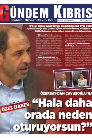 15 Mart Çarşamba Gündem Kıbrıs