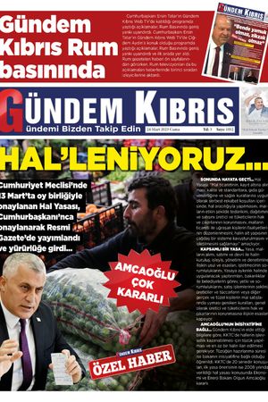24 Mart Cuma Gündem Kıbrıs