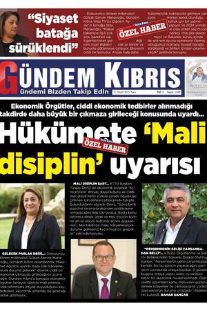 21 Mart Salı Gündem Kıbrıs